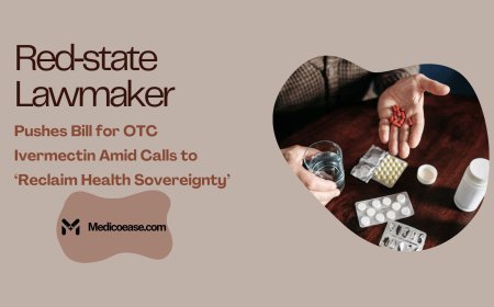 Red‑state Lawmaker Pushes Bill for OTC Ivermectin Amid Calls to ‘Reclaim Health Sovereignty’