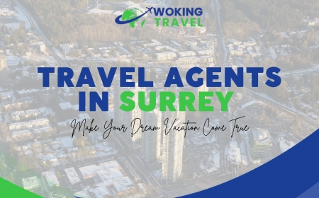 Your Ultimate Guide to Finding the Perfect Travel Agent in Surrey