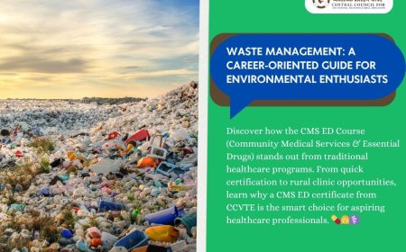 Waste Management: A Career-Oriented Guide for Environmental Enthusiasts