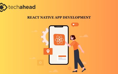 Your Ultimate Guide to Choosing a React Native App Development Company