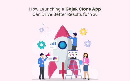 How Launching a Gojek Clone App Can Drive Better Results for You